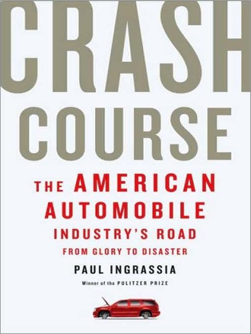 Title details for Crash Course by Paul Ingrassia - Wait list